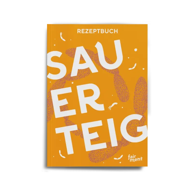 fairment Sauerteig Rezeptbuch E-Book mit 23 Rezepten